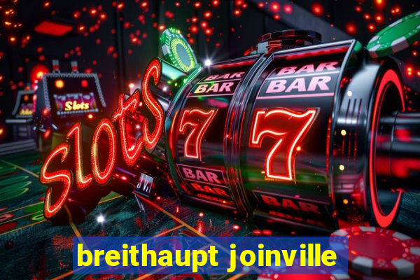 breithaupt joinville